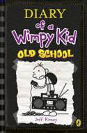 Cover image of book Old School: Diary of a Wimpy Kid 10 by Jeff Kinney