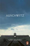 Cover image of book Auschwitz: A History by Sybille Steinbacher