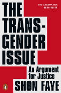 Cover image of book The Transgender Issue: An Argument for Justice by Shon Faye 