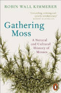 Cover image of book Gathering Moss: A Natural and Cultural History of Mosses by Robin Wall Kimmerer