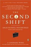 The Second Shift by Arlie Hochschild & Anne Machung