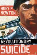 Cover image of book Revolutionary Suicide by Huey P. Newton 