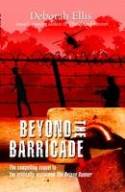 Beyond the Barricade by Deborah Ellis