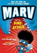 Cover image of book Marv and the Dino Attack by Alex Falase-Koya, illustrated by  Paula Bowles 