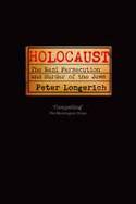 Cover image of book Holocaust: The Nazi Persecution and Murder of the Jews by Peter Longerich