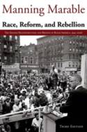 Cover image of book Race, Reform and Rebellion: The Second Reconstruction and Beyond in Black America, 1945-2006 by Manning Marable