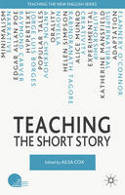 Cover image of book Teaching the Short Story by Ailsa Cox (Editor)