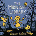 Cover image of book The Midnight Library by Kazuno Kohara