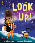 Cover image of book Look Up! by Nathan Bryon. illlustrated by Dapo Adeola