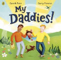 Cover image of book My Daddies! by Gareth Peter and Garry Parsons