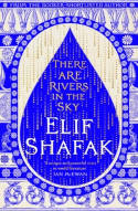 Cover image of book There are Rivers in the Sky by Elif Shafak 