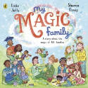Cover image of book My Magic Family: A Story About the Magic of ALL Families by Lotte Jeffs and Sharon Davey 