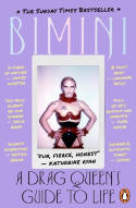 Cover image of book A Drag Queen's Guide to Life by Bimini Bon Boulash 