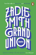 Cover image of book Grand Union: Stories by Zadie Smith