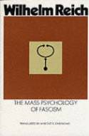 Cover image of book The Mass Psychology of Fascism by Wilhelm Reich