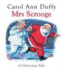Cover image of book Mrs Scrooge: A Christmas Tale by Carol Ann Duffy, illustrated by Posy Simmonds
