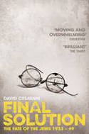 Cover image of book Final Solution: The Fate of the Jews 1933-1949 by David Cesarani