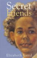 Secret Friends by Elizabeth Laird, illustrated by Jason Cockroft