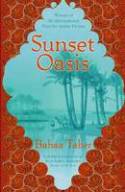 Sunset Oasis by Bahaa Taher, translated by Humphrey Davies