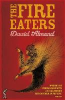 Cover image of book The Fire Eaters by David Almond