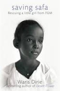 Cover image of book Saving Safa: Rescuing a Little Girl from FGM by Waris Dirie 
