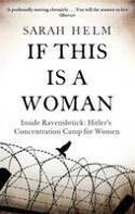 Cover image of book If This is A Woman: Inside Ravensbruck: Hitler