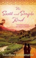 The Sweet and Simple Kind by Yasmine Goonerante