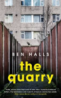 Cover image of book The Quarry by Ben Halls