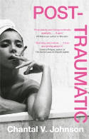 Cover image of book Post-Traumatic by Chantal V. Johnson 