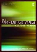 Cover image of book The Feminism and Visual Culture Reader (Second edition) by Edited by Amelia Jones