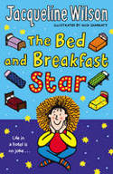 Cover image of book The Bed and Breakfast Star by Jacqueline Wilson