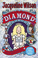Cover image of book Diamond (Hetty Feather, Book 4) by Jacqueline Wilson, illustrated by	 Nick Sharratt
