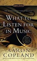 Cover image of book What to Listen for in Music by Aaron Copland