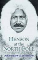 Henson at the North Pole by Matthew A. Henson