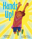 Cover image of book Hands Up! by Breanna J McDaniel