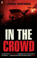Cover image of book In the Crowd by Laurent Mauvignier