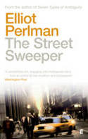 Cover image of book The Street Sweeper by Elliot Perlman