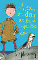 Cover image of book Alex, the Dog and the Unopenable Door by Ross Montgomery