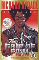 Cover image of book The Grip of Film by Richard Ayoade