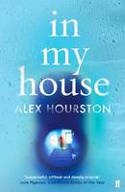 Cover image of book In My House by Alex Hourston 