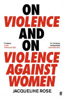 Cover image of book On Violence and On Violence Against Women by Jacqueline Rose 