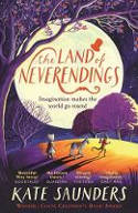 Cover image of book The Land of Neverendings by Kate Saunders