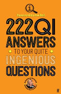 Cover image of book 222 QI Answers to Your Quite Ingenious Questions by QI Elves 