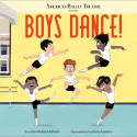 Cover image of book Boys Dance! by John Robert Allman, illustrated by Luciano Lozano 