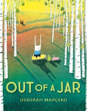 Cover image of book Out of a Jar by Deborah Marcero