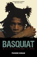 Cover image of book Basquiat: A Quick Killing in Art by Phoebe Hoban 