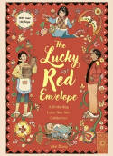 Cover image of book The Lucky Red Envelope by Vikki Zhang