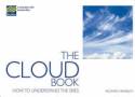 Cover image of book The Cloud Book: How to Understand the Skies by Richard Hamblyn