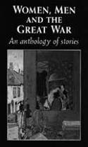Cover image of book Women, Men and the Great War: An Anthology of Stories by Various authors