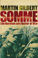 Cover image of book Somme: The Heroism and Horror of War by Martin Gilbert